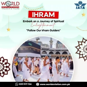 IHRAM Umrah Perform guidance and Rules with worldaviation