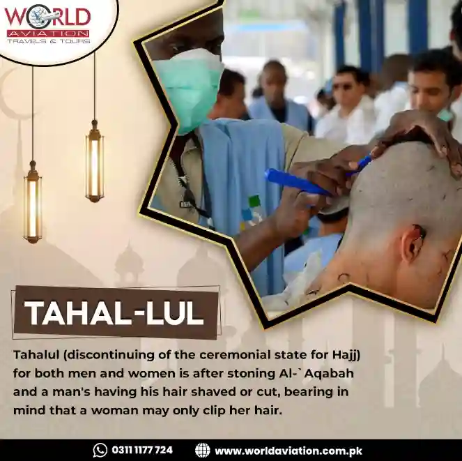 What is Tahal-ul in Umrah complete umrah perform guidance & rules with worlaviation